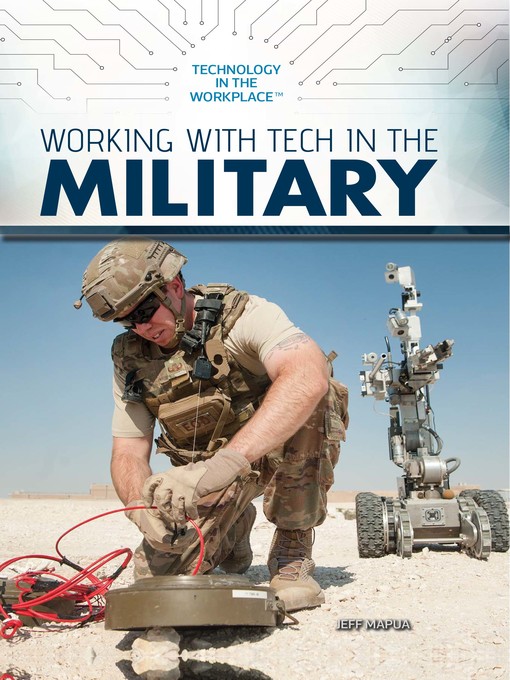 Title details for Working with Tech in the Military by Jeff Mapua - Available